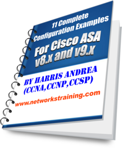 Cisco ASA Complete Configuration Examples